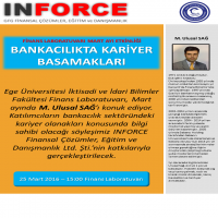 INFORCE Finans Laboratuvarı Mart ayı etkinliğinde konu Bankacılık