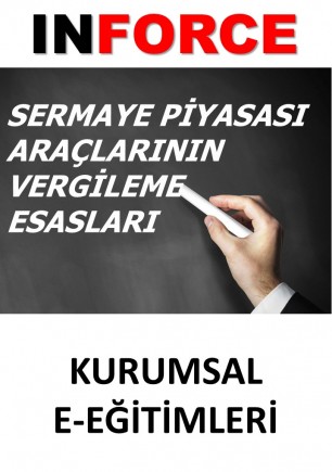 Sermaye Piyasası Araçlarının Vergileme Esasları