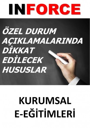 Özel Durum Açıklamalarında Dikkat Edilecek Hususlar